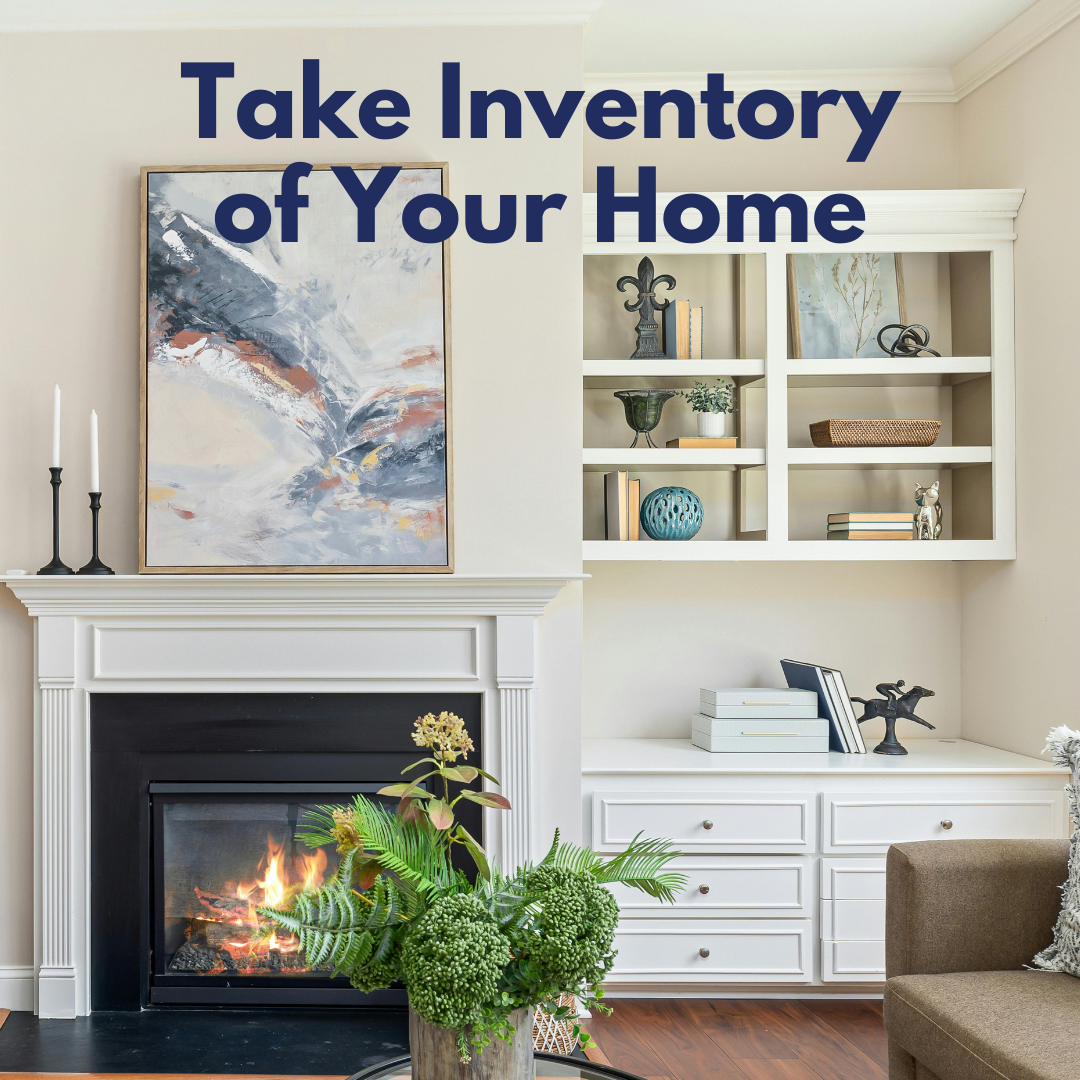 Take Inventory of Your Home